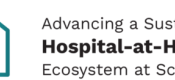 Advancing a Sustainable Hospital-at-Home Ecosystem at Scale