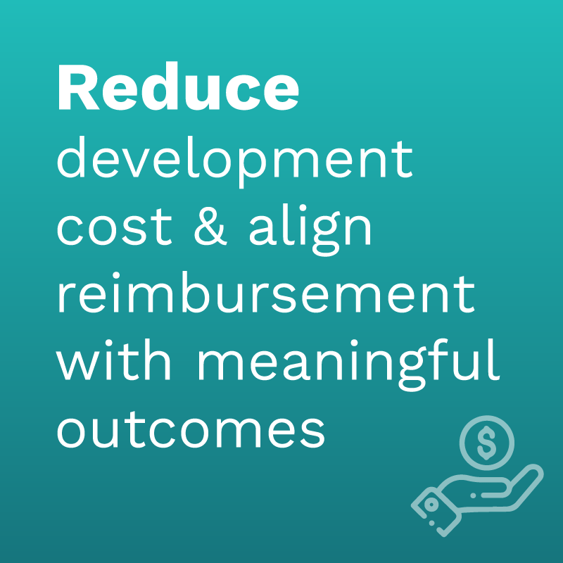 reduce-development-costs-align-reimbursement-with-meaningful-outcomes-flipcard-3