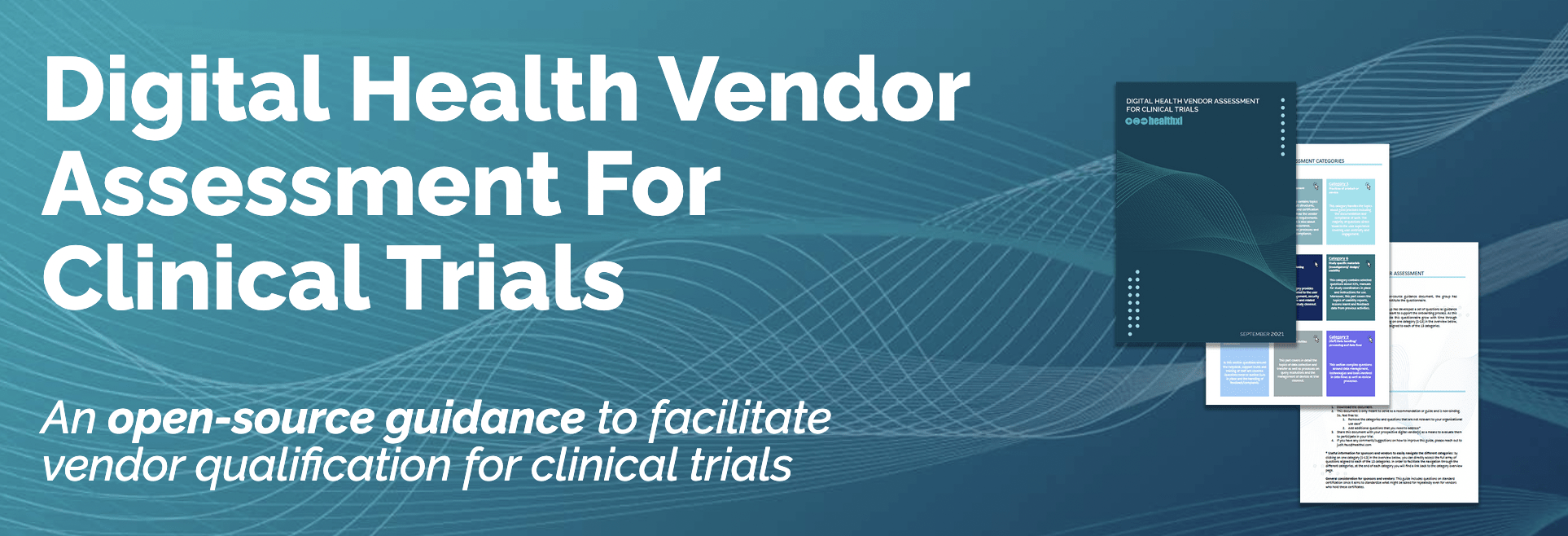 Introducing the Digital Health Vendor Assessment for Clinical Trials ...